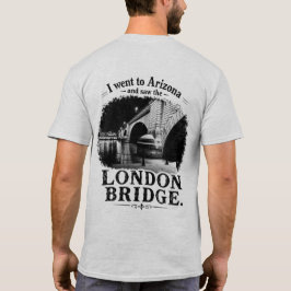砂漠でロンドン橋を発見 Tシャツ