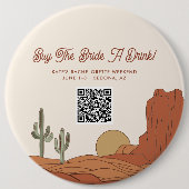 砂漠をテーマにした花嫁に飲み物を買ってあげてQRコード 缶バッジ (正面)