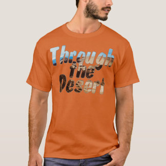 砂漠を Tシャツ