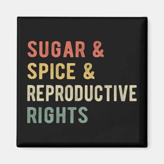 砂糖とスパイスと生殖権I マグネット (正面)