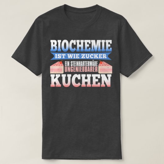 砂糖のような生化学は暗礁に乗り上げた不可解なコックである Tシャツ (デザイン正面)