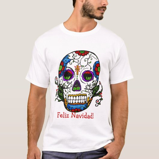 砂糖のスカルのクリスマス、Feliz Navidad! Tシャツ (正面)