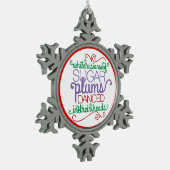 砂糖のプラムによってはクリスマスの単語の芸術のオーナメントが夢を見ます スノーフレークピューターオーナメント (左)