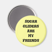 砂糖の滑空機は私の友人だ マグネット (正面/裏面)