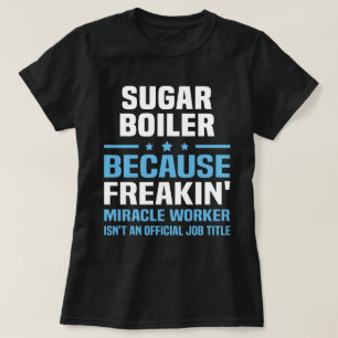 砂糖ボイラー Tシャツ