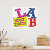 研究室のモットー – 結果を得る – 医学研究所 ポスター (キッチン)