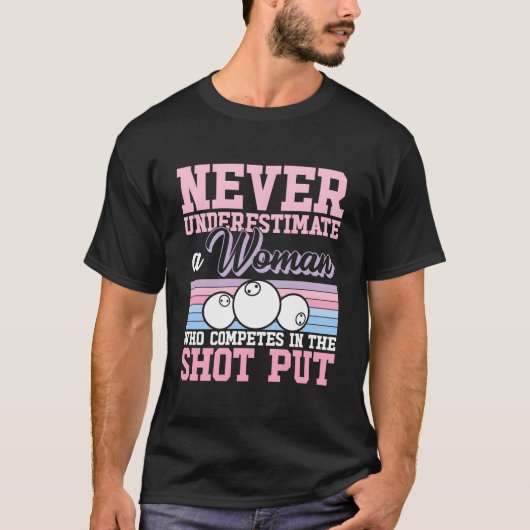 砲丸投げを侮るなかれ 砲丸投げ投擲者 Tシャツ (正面)