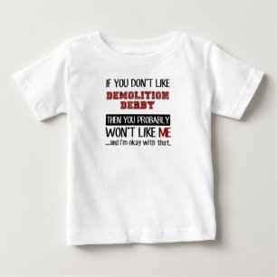 破壊のダービーのカッコいいを好まなければ ベビーTシャツ
