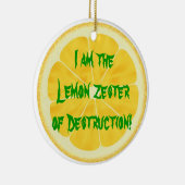 破壊のレモンZester! セラミックオーナメント (右)