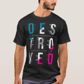 破壊 Tシャツ (正面)