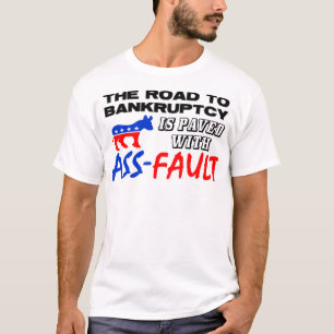 破産への道! Tシャツ