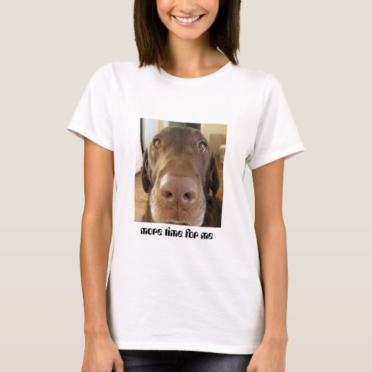 破裂音、私のより多くの時間 Tシャツ (正面)