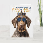 硬い毛ポインタ犬キング用デイおもしろい誕生日 カード (正面)