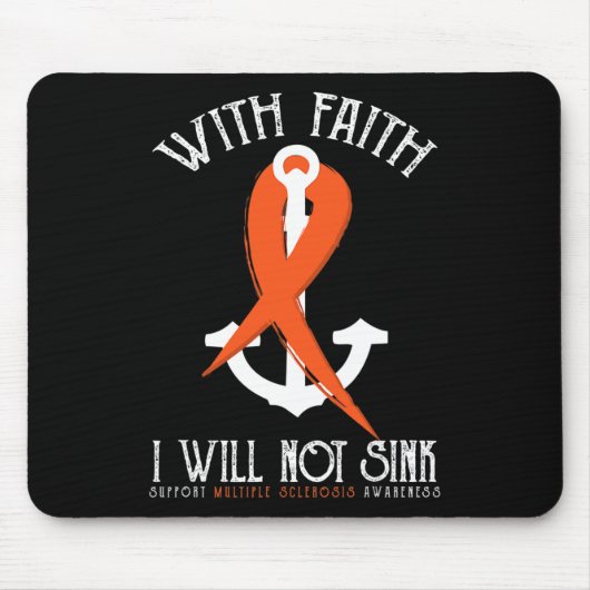 硬化症認識度 – 信仰と私はTeeをシンクしない マウスパッド (正面)
