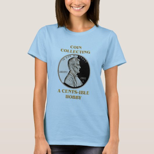 硬貨収集セントibleの趣味 tシャツ (正面)