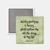 確かに善と慈悲の聖書の聖句 マグネット (正面/裏面)