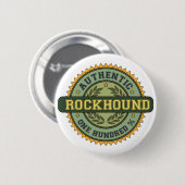 確実なRockhound 缶バッジ (正面&裏面)