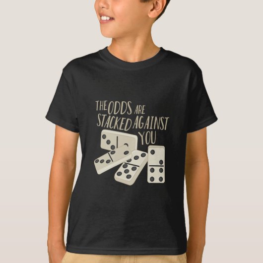 確率は積み重なります Tシャツ (正面)
