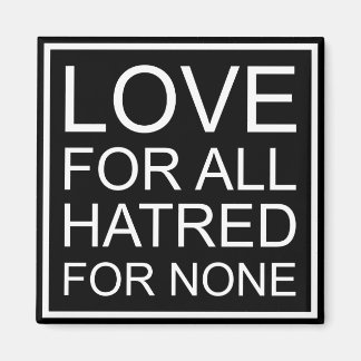 磁石のない憎しみすべてに対する愛 マグネット