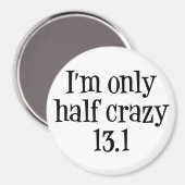 磁石は半分熱狂する13.1だ マグネット (正面/裏面)