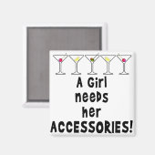 磁石、女の子はアクセサリーが必要 マグネット (正面/裏面)