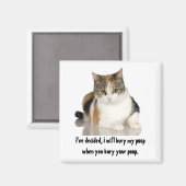 磁石/猫お前が埋めたらウンチを埋める マグネット (正面/裏面)