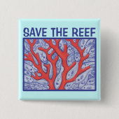 礁の幸せな魚の正方形ボタンを救って下さい 缶バッジ (正面)
