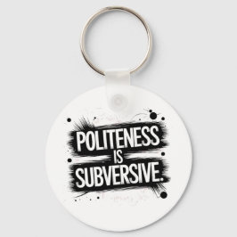 礼儀は打破だ キーホルダー