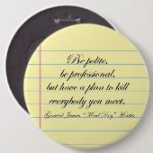 "礼儀正しくしなさい"元不機嫌ドッグマティス引用文 缶バッジ (正面&裏面)