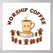 礼拝コーヒー – 愛らしい豆の信者 ポスター (正面)