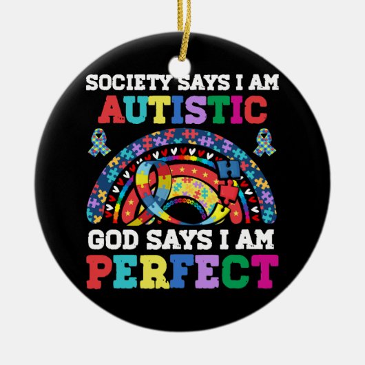 社会がI_m自閉症の神がI_mパーフェクトオートを言う セラミックオーナメント (正面)