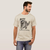 社会の脅威 面白い野生のアライグマ ミーム Tシャツ (正面フル)