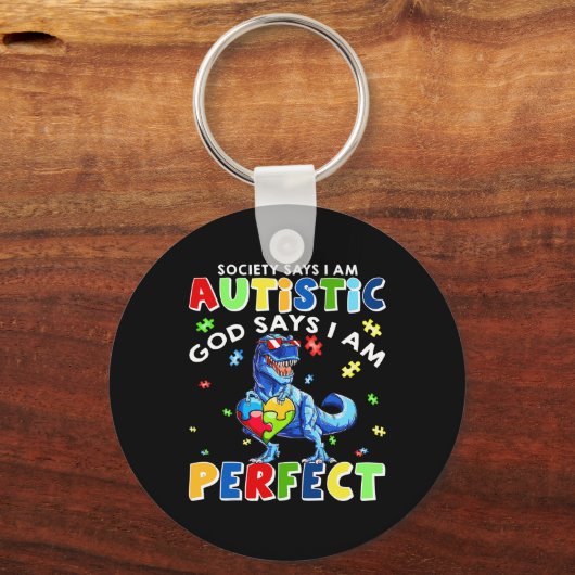 社会は私が自閉症の神であると言う私は完全な自閉症だと言う キーホルダー (正面)