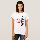 社会主義か。 WTFか。 Tシャツ (正面フル)