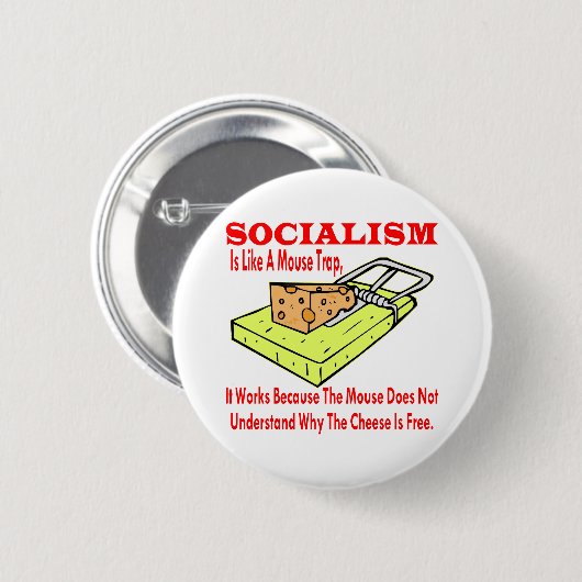 社会主義はので働かせるマウスのトラップのようです 缶バッジ (正面&裏面)