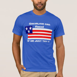 社会主義は揺れることができます Tシャツ