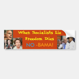 社会主義者のうその自由が死ぬ時--NO-BAMA! バンパーステッカー