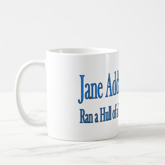 社会事業: ジェーンAddamsは家の外皮を走りました コーヒーマグカップ (左)