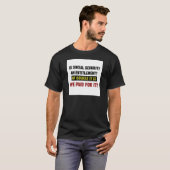 社会保障は資格であり、私たちは支払った。 Tシャツ (正面フル)