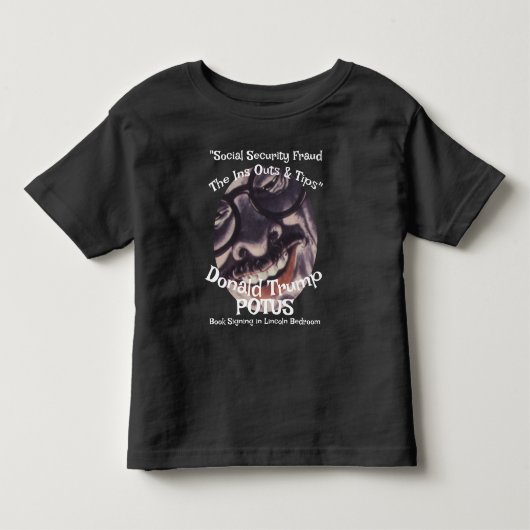 「社会保障詐欺の手口と対策」トランプ トドラーTシャツ (正面)
