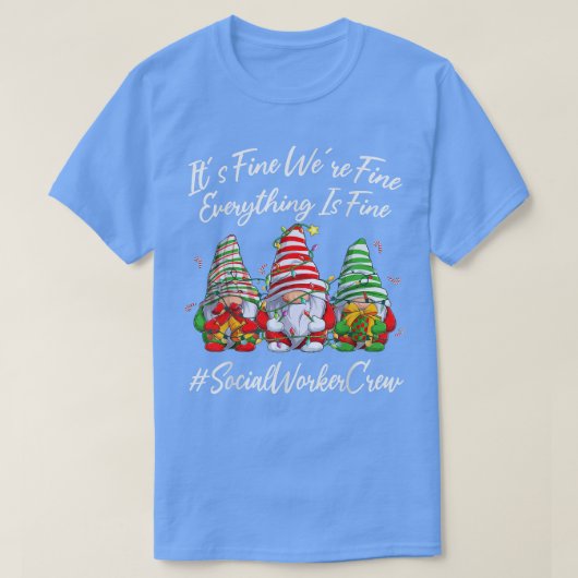 社会労働者のクルーおもしろいすべてがキリ素晴らしスト Tシャツ (デザイン正面)