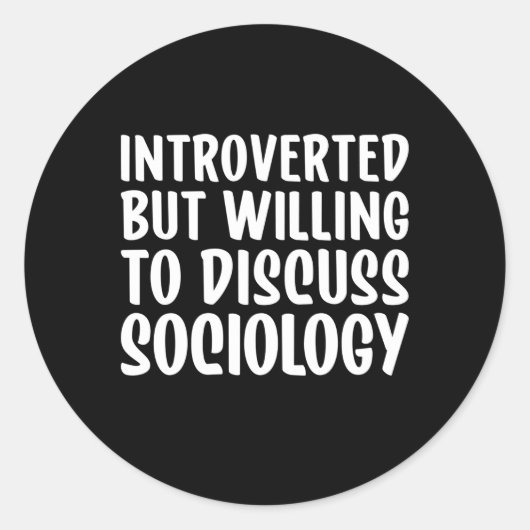 社会学だが社会学について話し合う意志がある ラウンドシール (正面)