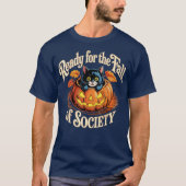 社会崩壊準備万端 Tシャツ (正面)