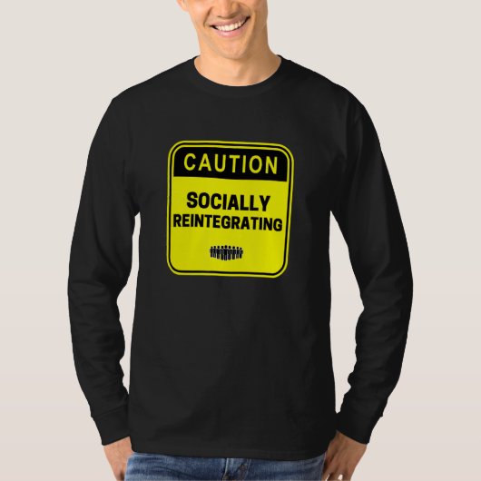 社会生活の再統合に注意する Tシャツ (正面)