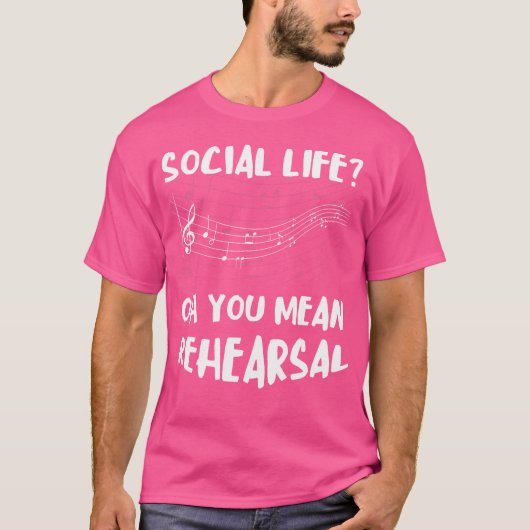 社会生活オペラ歌手リハーサル合唱団 Tシャツ (正面)