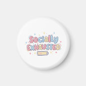 社会的に疲れている マグネット (正面)