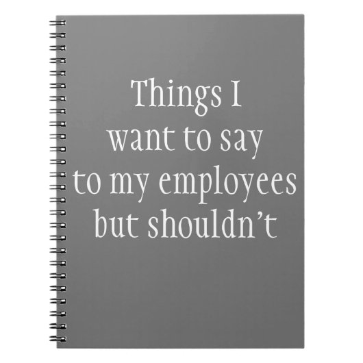 社員に言いたいけど言えないこと ノートブック (正面)
