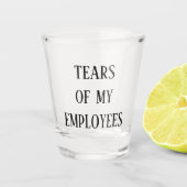 社員の涙ボス室おもしろい ショットグラス (正面)