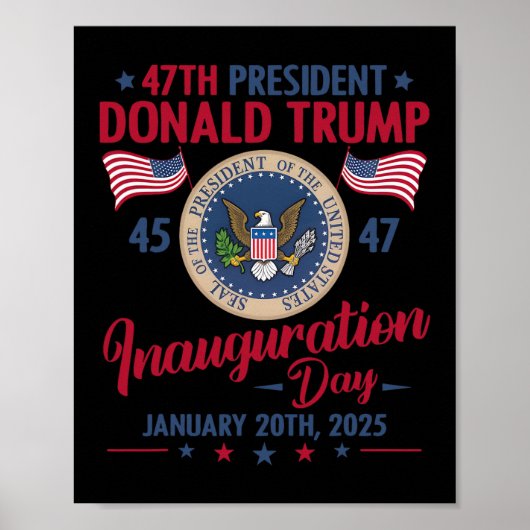 社長45 47ドナルド・トランプ2025年1月20日 ポスター (正面)
