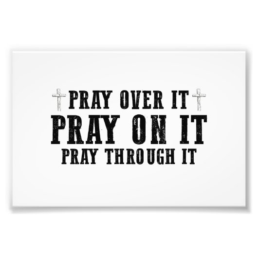 祈それはクリスチャンを通して祈その上に祈あるのである フォトプリント            (正面)